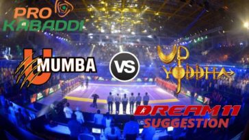 U Mumba vs UP Yoddha Dream11 Team Match 19 Pro Kabaddi 2019