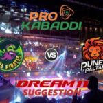 Patna Pirates vs Puneri Paltan Dream11 Team Match 26 Pro Kabaddi 2019