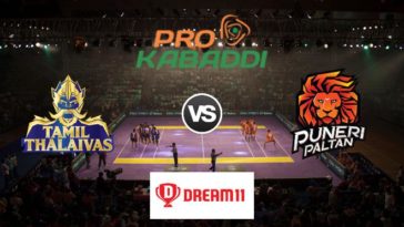 Tamil Thalaivas vs Puneri Paltan Dream11 Team Match 48 Pro Kabaddi 2019