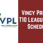 Vincy Premier T10 League 2020 Schedule: VPL T10 2020 Timetable, Fixtures and Match List