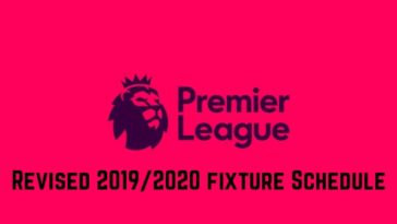 Revised 2019/2020 Premier League fixture for the first three-match rounds announced