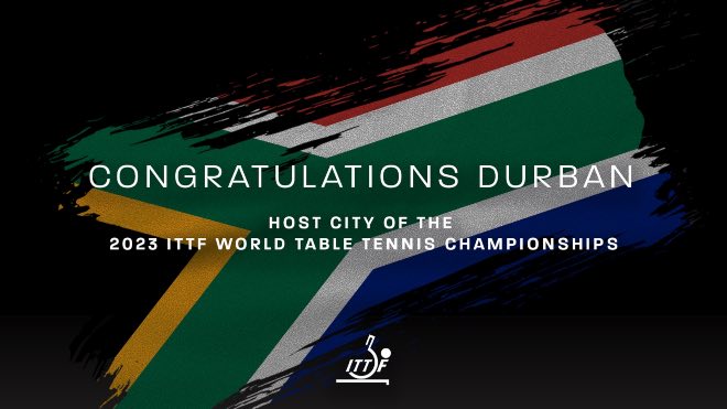 Durban to host 2023 ITTF World Table Tennis Championships Finals
