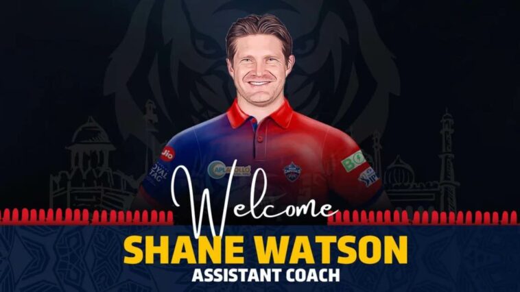 IPL 2022: Delhi Capitals announce Shane Watson as new Assistant Coach