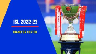 ISL 2022-23 Transfer Updates: Indian Super League Transfer and Signing Center Live