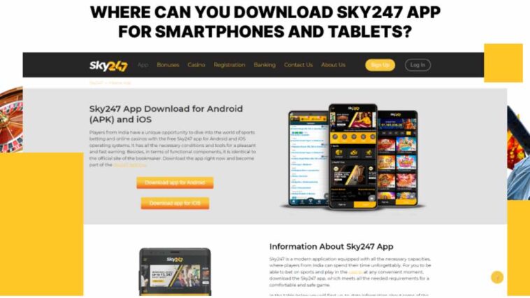 Sky247 App Review 2022: Where Can You Download Sky247 App for Smartphones and Tablets?