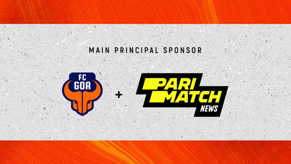 ISL 2022-23: FC Goa ropes in Parimatch News as Principal Sponsor