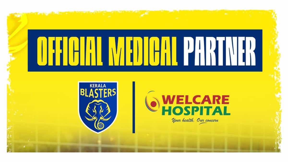 ISL 2022-23: Kerala Blasters FC sign Welcare Hospital as Official Medical Partner