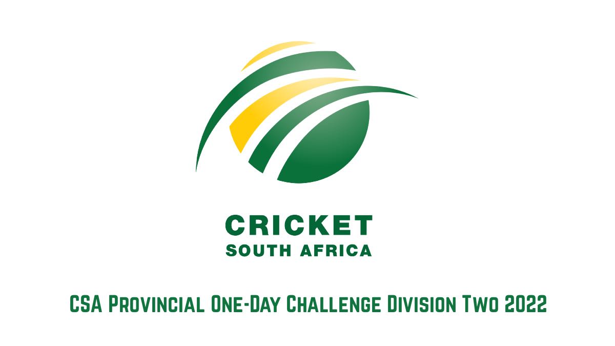 CSA Provincial One-Day Challenge Division Two 2022 Points Table and Team Standings