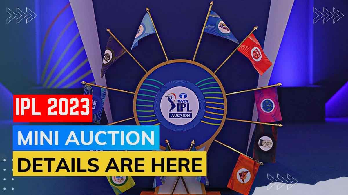IPL Auction 2023 Everything to know: Date and time, channel, venue, full players list, base price, available slots, purse left, retained players list