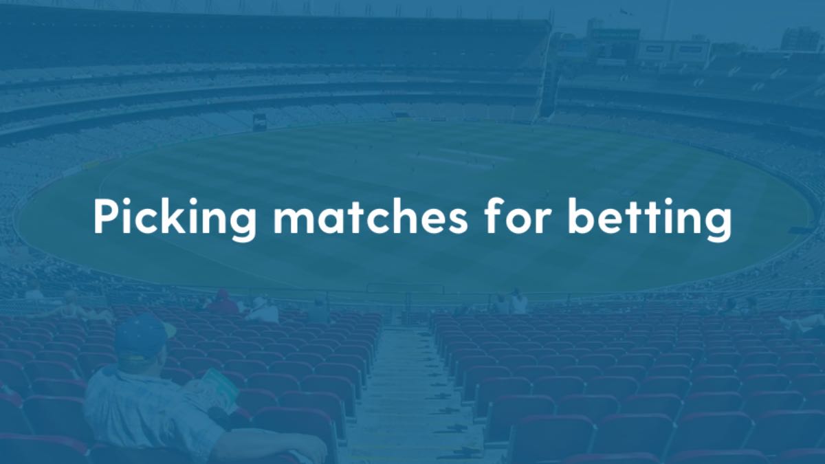 Picking matches for betting