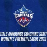 WPL 2023: Delhi Capitals announce Coaching Staff Ahead of Women’s Premier League 2023