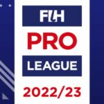 Women’s FIH Pro League 2022-23 Points Table and Team Standings