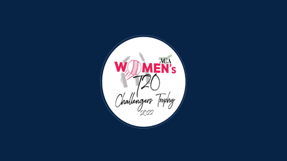 ACA Women’s T20 Challenger Trophy 2023 Points Table and Team Standings