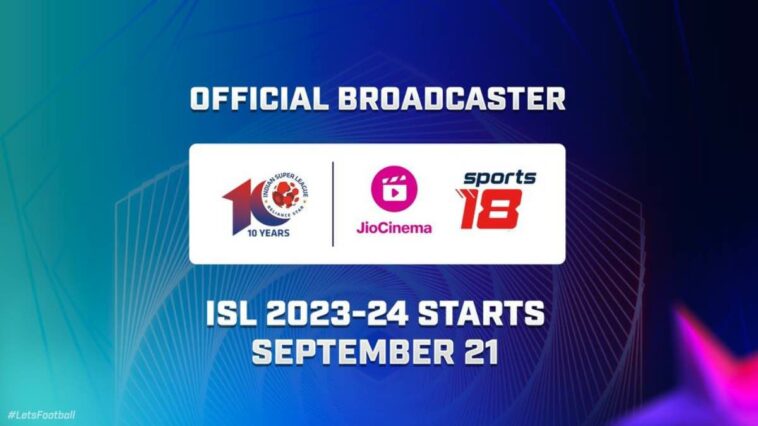 ISL 223-24: Viacom18 acquires Media Rights for two seasons after Star Sports exit