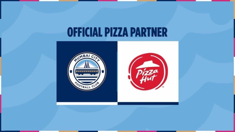 ISL 2023-24: Mumbai City FC announces Pizza Hut as Official Pizza Partner