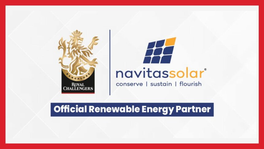 IPL 2024: Royal Challengers Bengaluru onboards Navitas Solar as Official Renewable Energy Partner