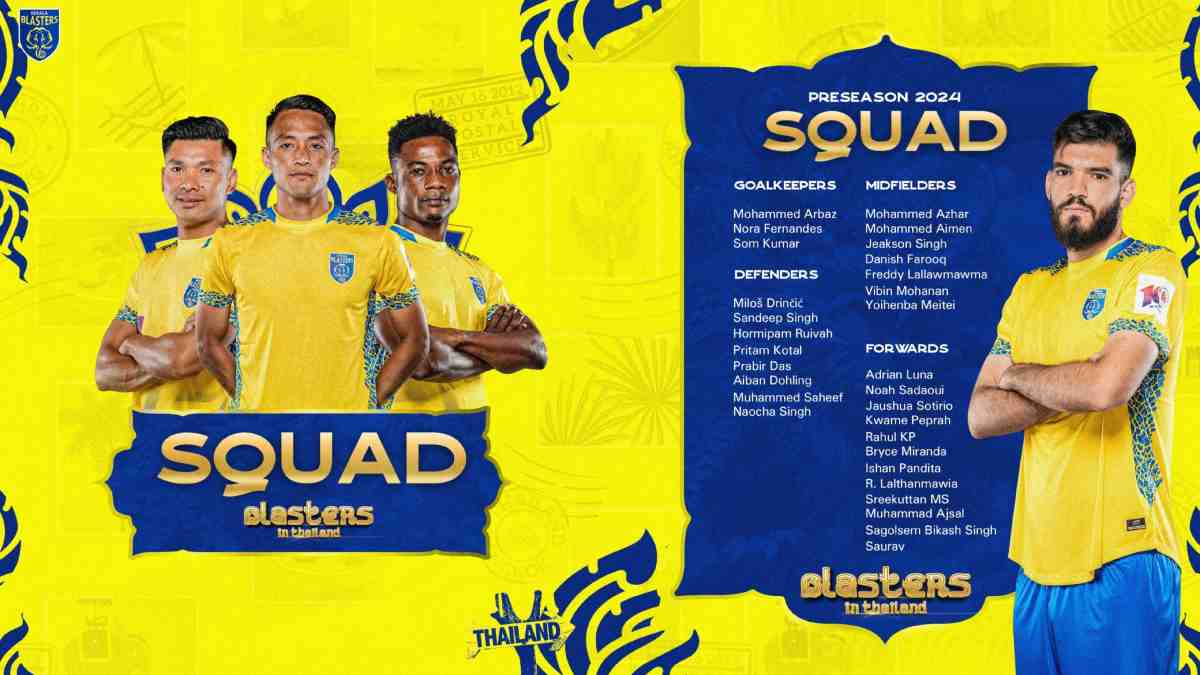 Kerala Blasters FC kick off the preseason in Thailand